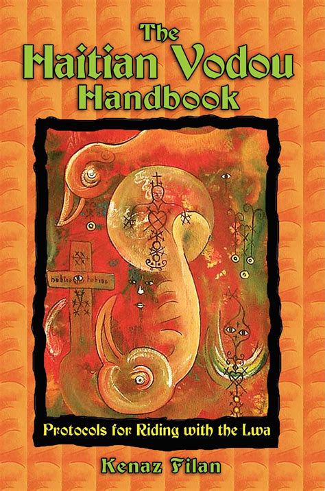The haitian vodou handbook protocols for riding with the lwa by kenaz filan 2006 11 10. - Manual deslimitar cdi aprilia rs 125.